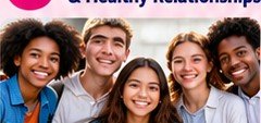 Good Social Behavior & Healthy Relationships